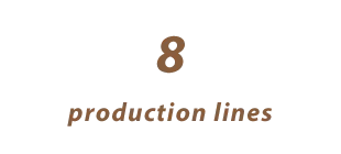 8 production lines